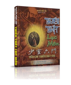 Thiếu Thất Lục Môn Yếu chỉ Thiền Đạt Ma (NXB Tôn Giáo 2006) – Nguyễn Minh Tiến