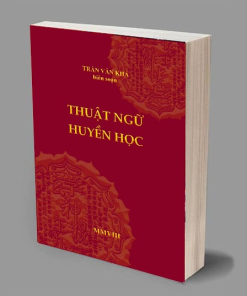 Thuật Ngữ Huyền Học – Trần Văn Khá