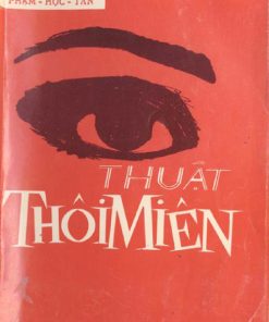Thuật Thôi Miên Phương Pháp Thực Hành 100% – Phạm Học Tân