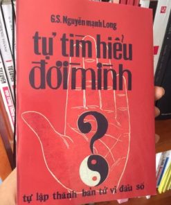 Tự Tìm Hiểu Đời Mình (Sách Học Tử Vi Cho Người Mới Bắt Đầu) – GS Nguyễn Mạnh Long