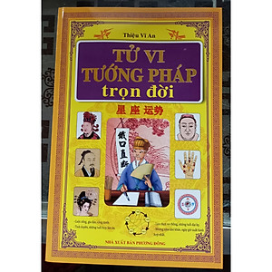 Tử Vi Tướng Pháp Trọn Đời - Thiệu Vĩ An