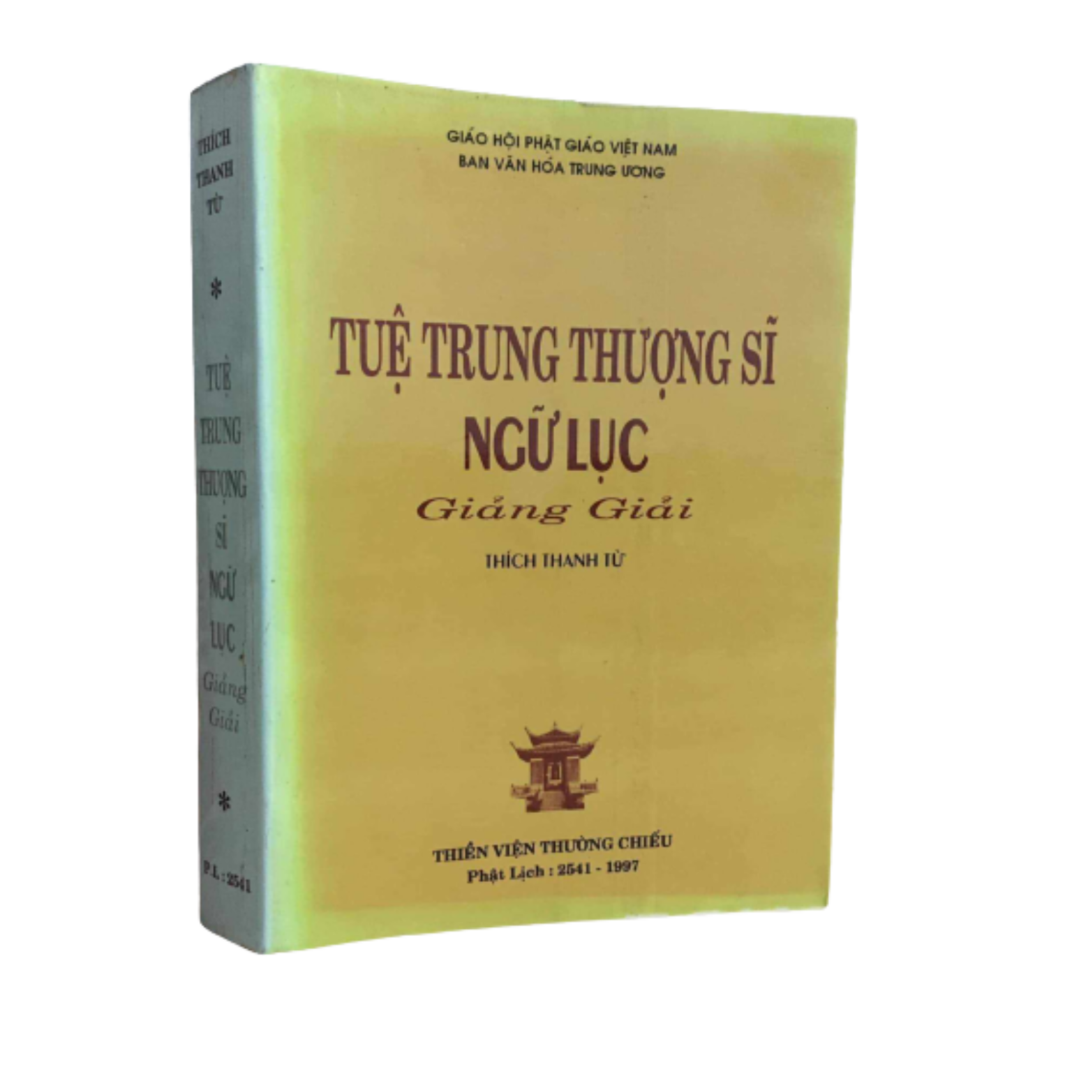 Tuệ Trung Thượng Sĩ Ngữ Lục Giảng Giải – Thích Thanh Từ