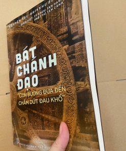 Bát Chánh Đạo Con Đường Đưa Đến Chấm Dứt Đau Khổ – Bhikkhu Bodhi