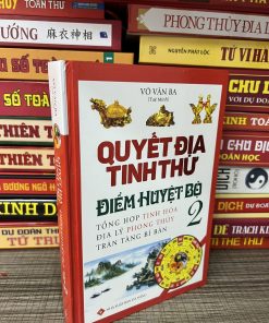 Quyết Địa Tinh Thư Điểm Huyệt Bộ - Võ Văn Ba (tập 2)