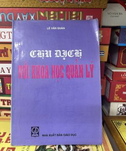 Chu Dịch Với Khoa Học Quản Lý - Lê Văn Quán