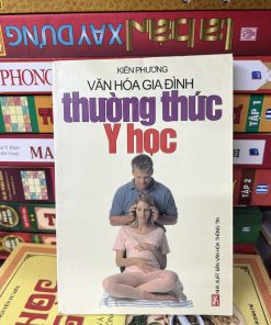 Văn Hóa Gia Đình Thường Thức Y Học - Kiên Phương
